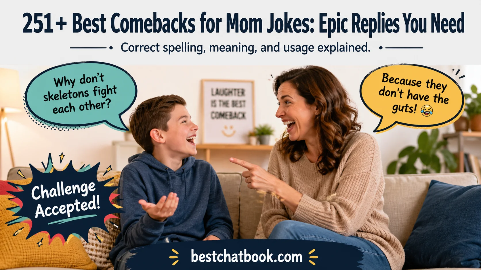 Best Comebacks for Mom Jokes: Epic Replies You Need