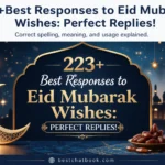 Best Responses to Eid Mubarak Wishes: Perfect Replies!