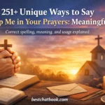 Unique Ways to Say Keep Me in Your Prayers: Meaningful