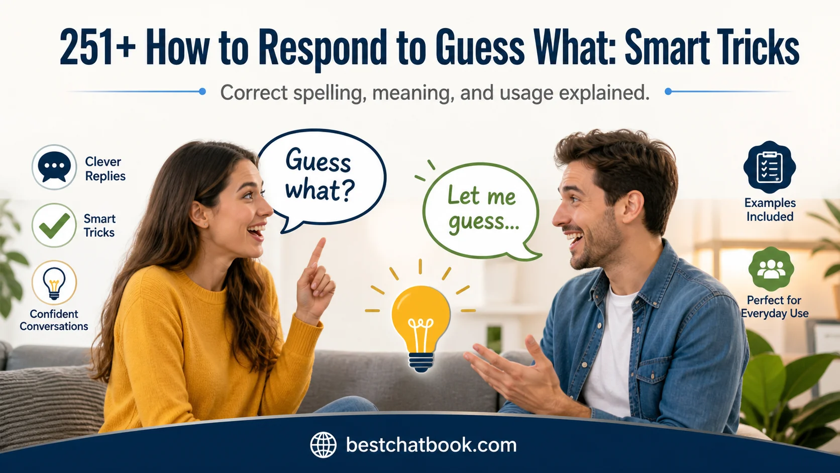 How to Respond to Guess What: Smart Tricks The current image has no alternative text. The file name is: how-to-respond-to-guess-what-smart-tricks.webp Replace Remove