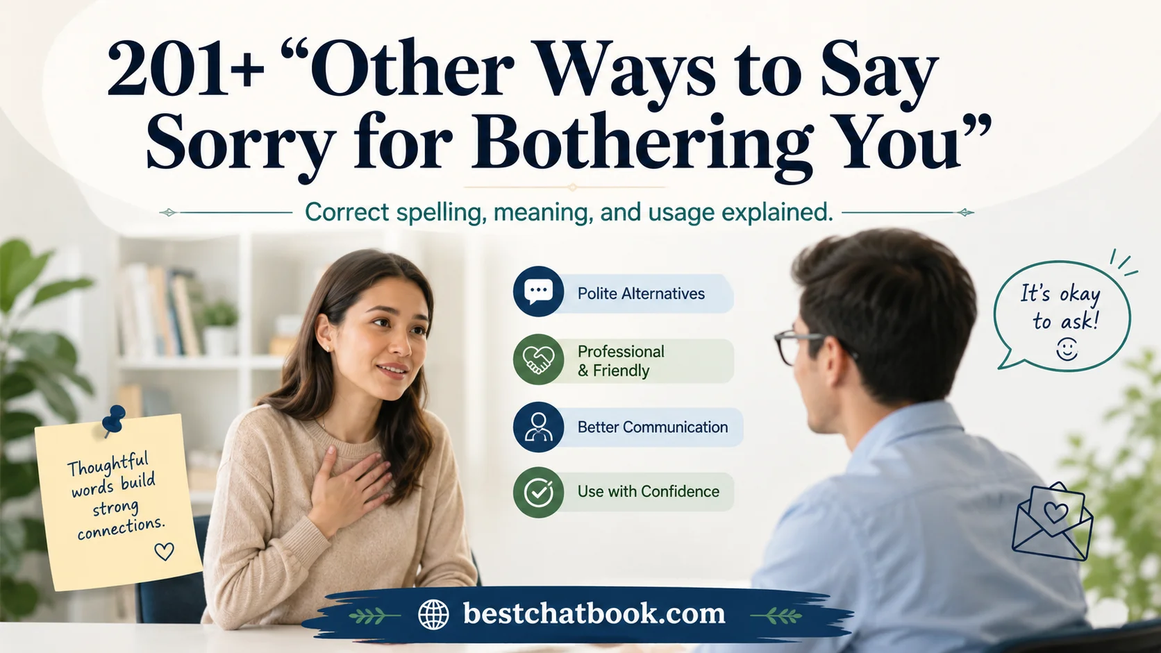 Other Ways to Say Sorry for Bothering You
